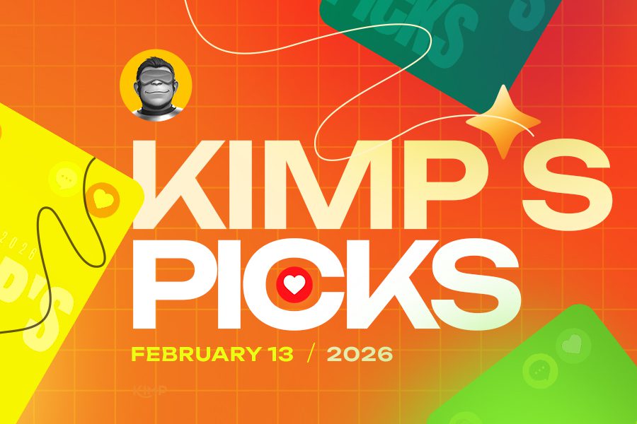 KIMP's Picks Feb 13
